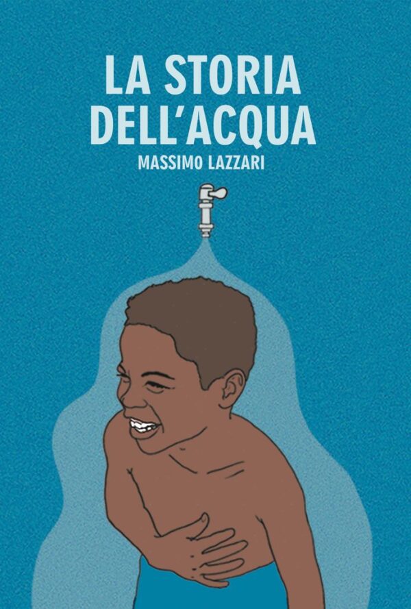 LA STORIA DELL'ACQUA
